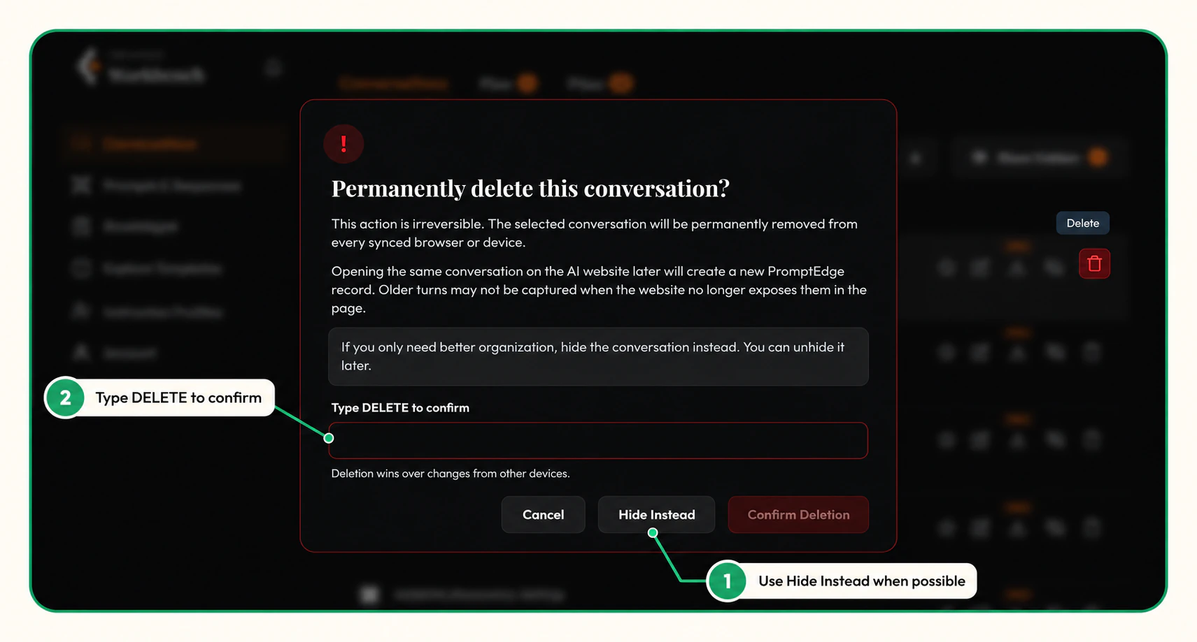A permanent conversation deletion dialog with a blank DELETE confirmation field and a Hide Instead option.